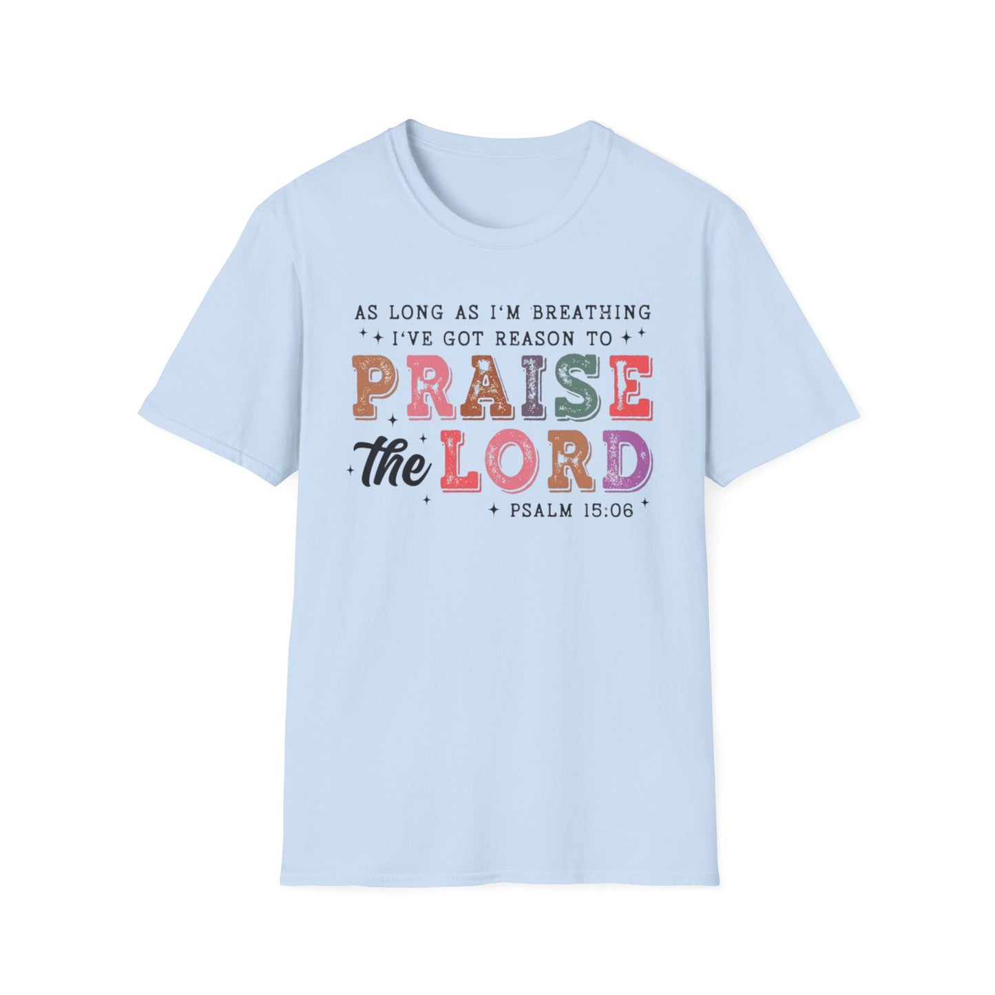 Praise the Lord Tee