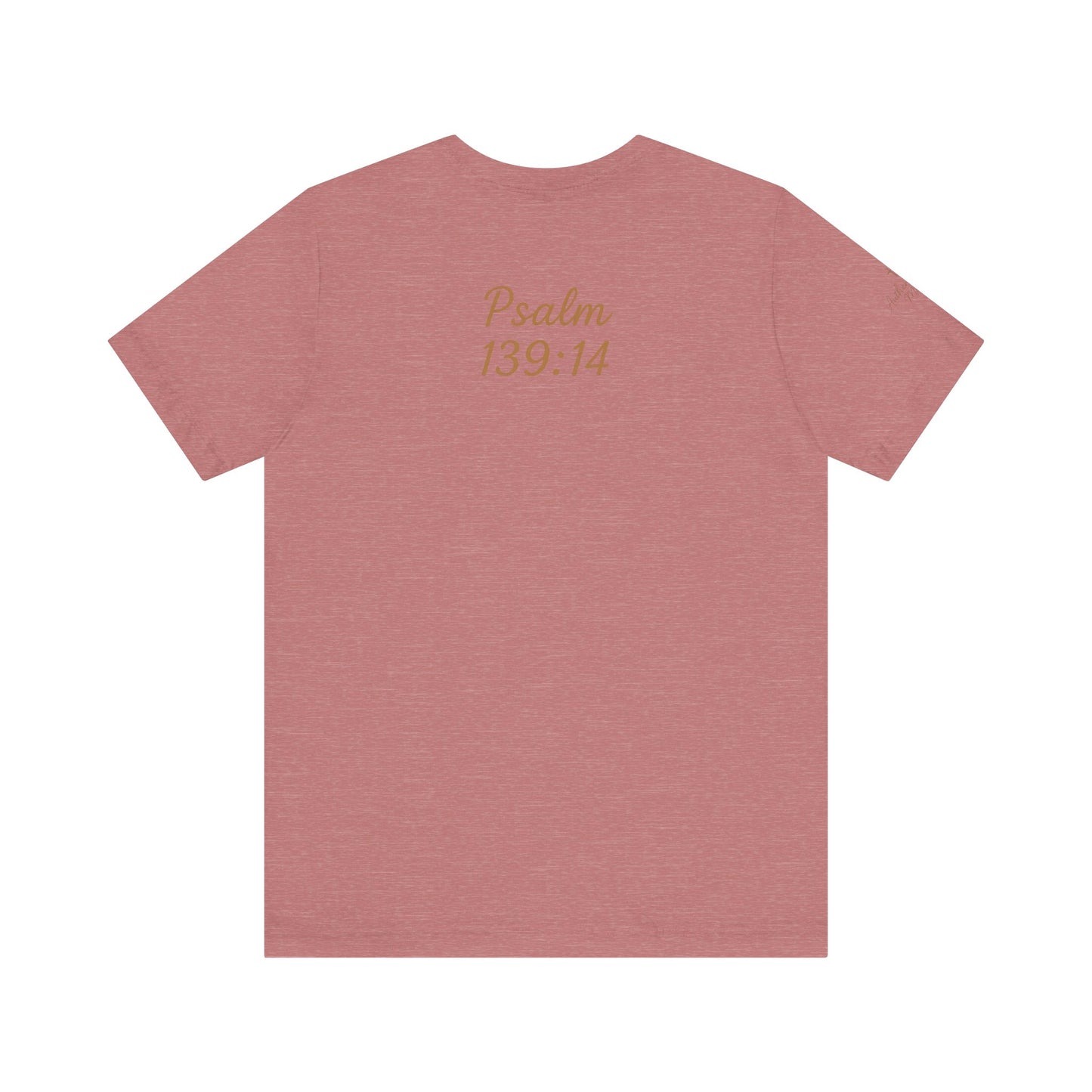 Fearfully and Wonderfully Made Tee