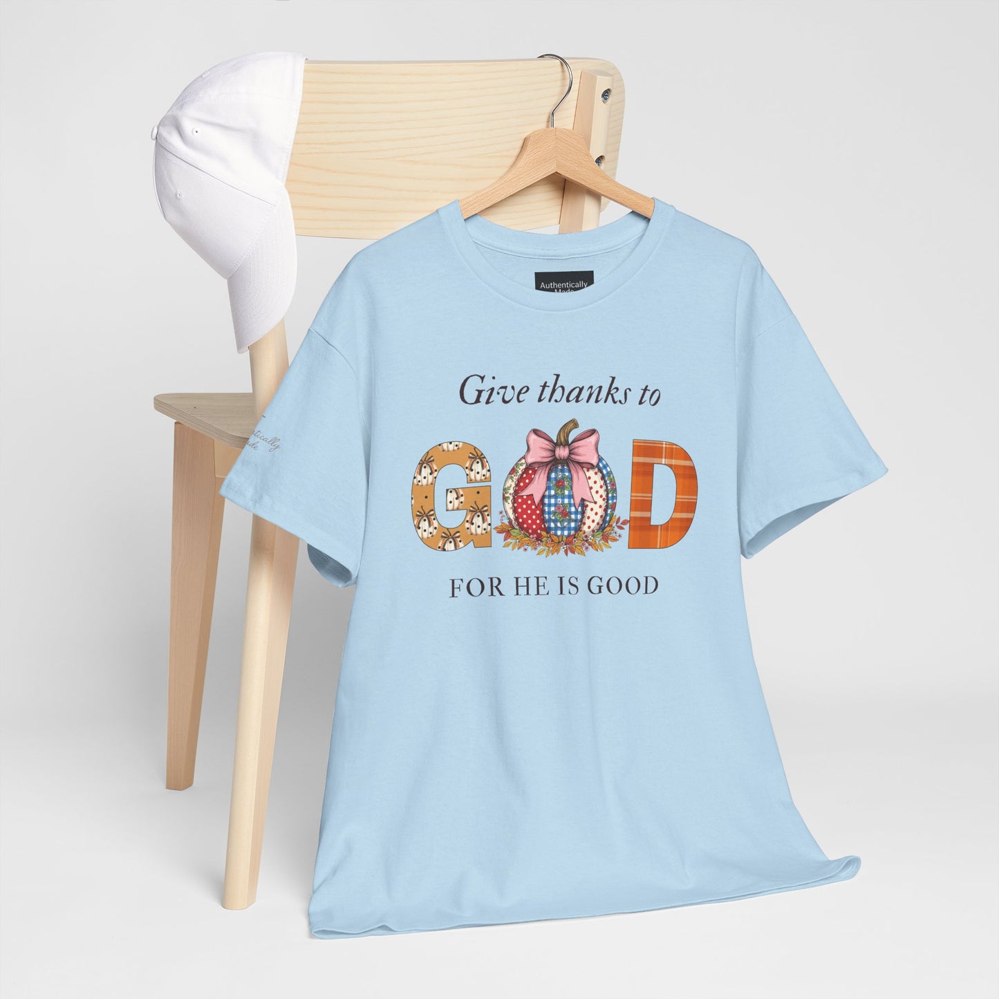 Give thanks to God Tee