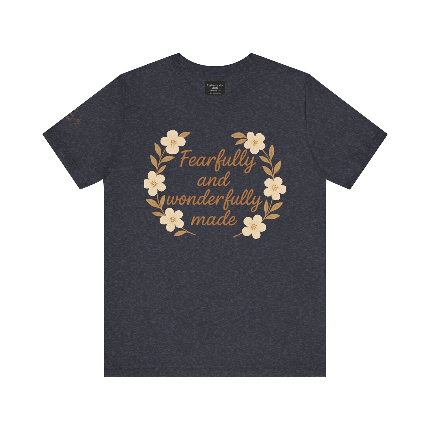 Fearfully and Wonderfully Made Tee