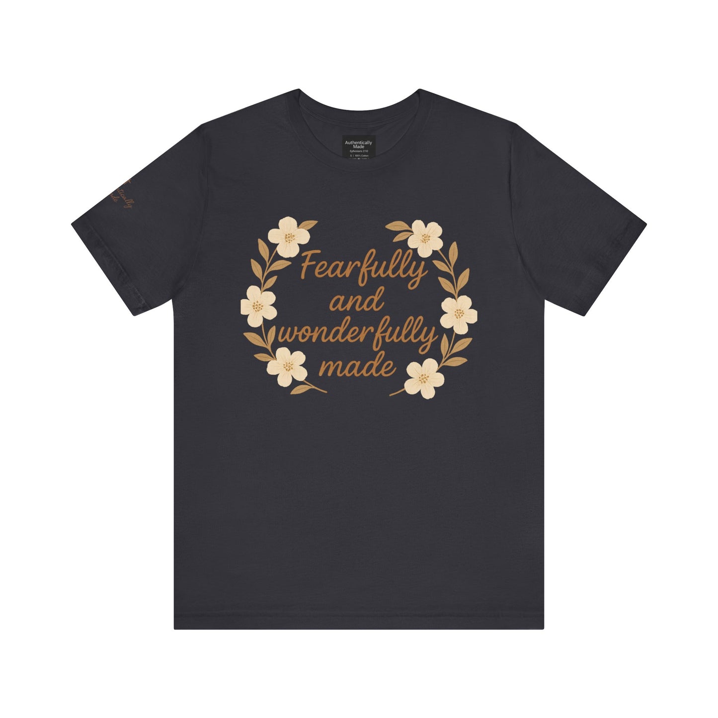 Fearfully and Wonderfully Made Tee