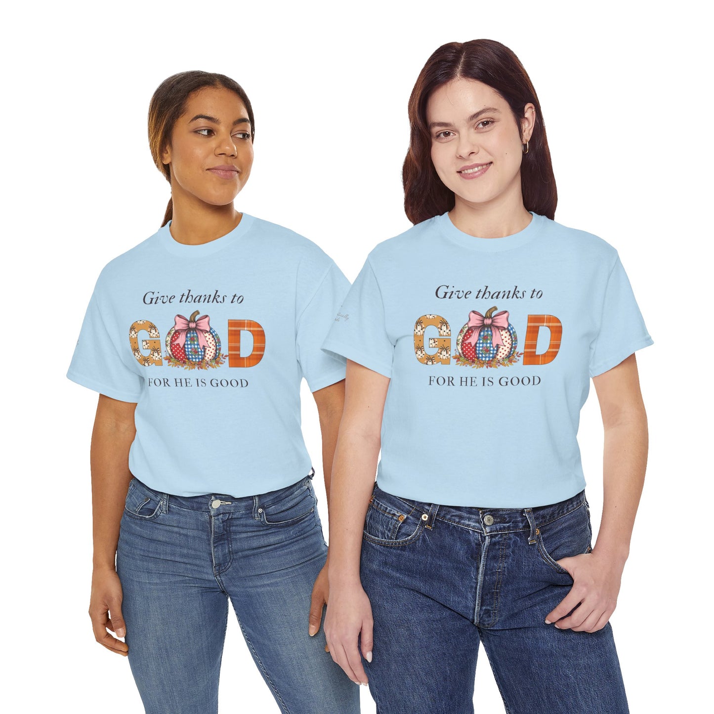 Give thanks to God Tee