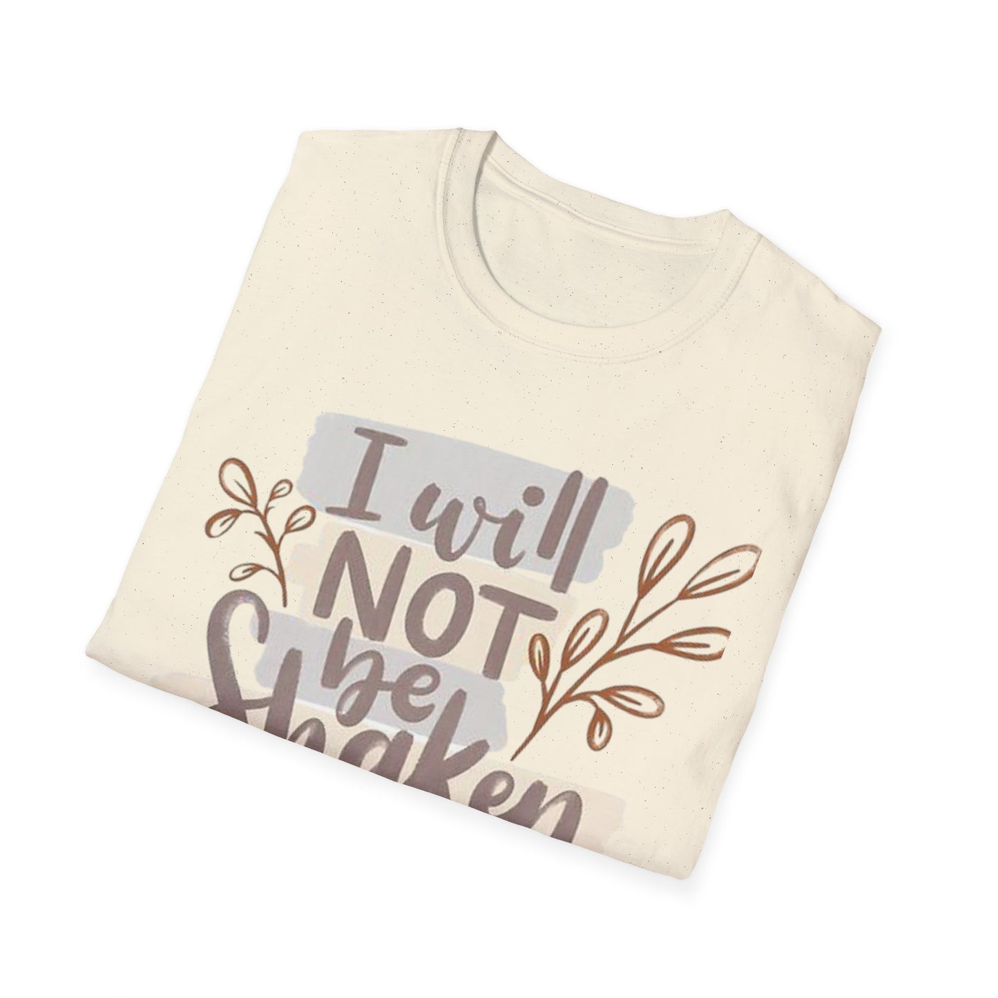 I will not be shaken Tee