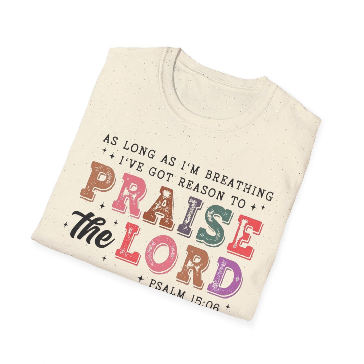 Praise the Lord Tee