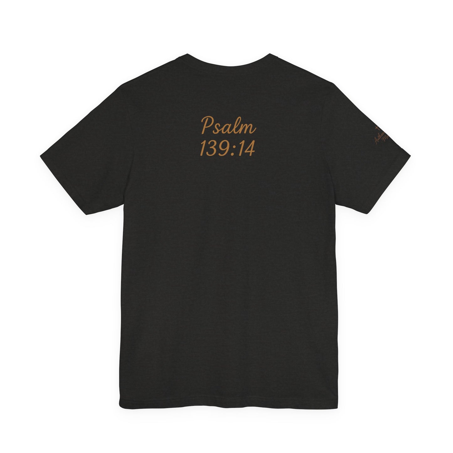 Fearfully and Wonderfully Made Tee