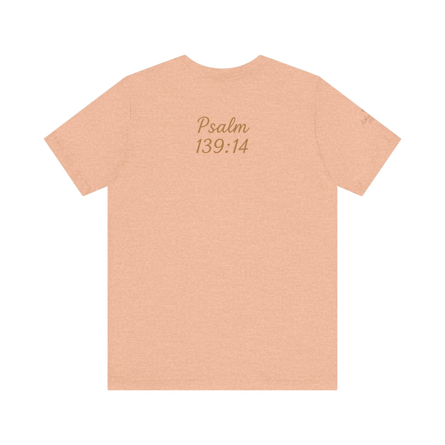 Fearfully and Wonderfully Made Tee
