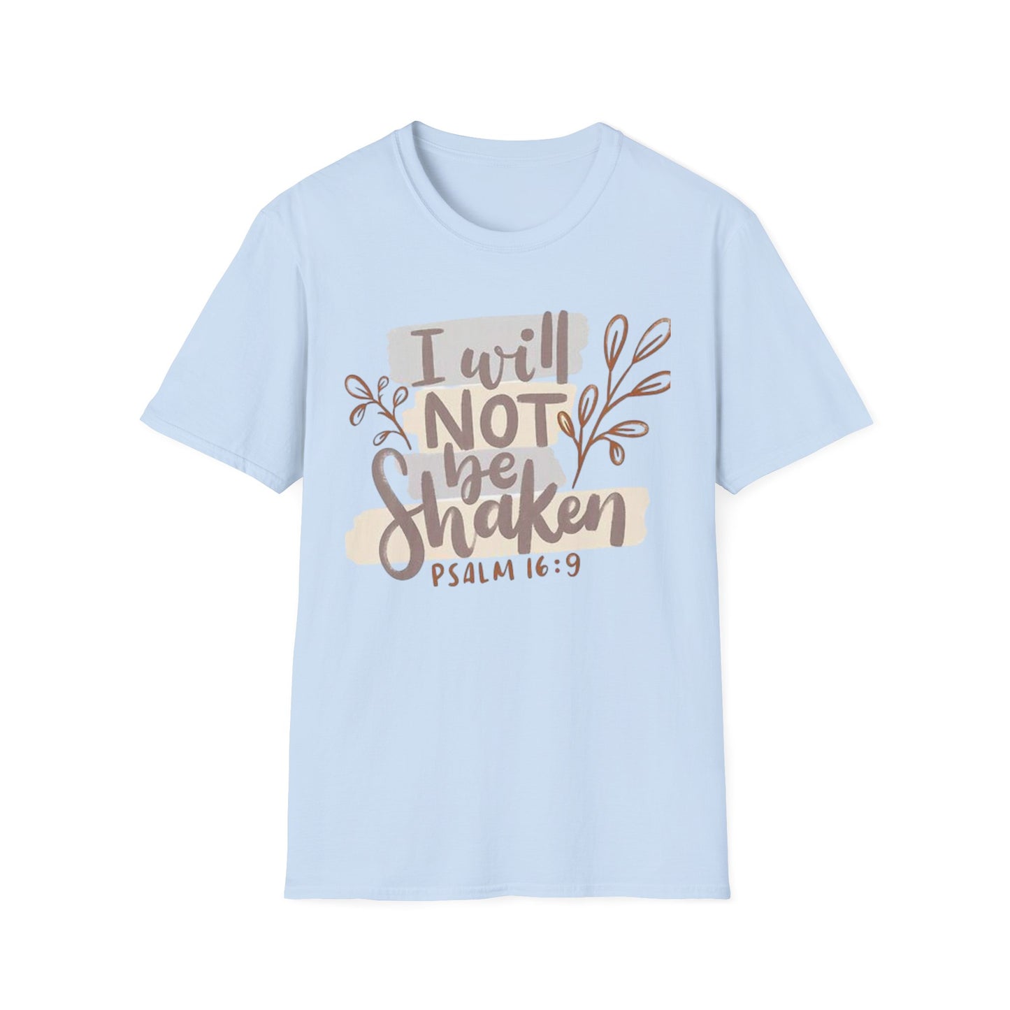 I will not be shaken Tee