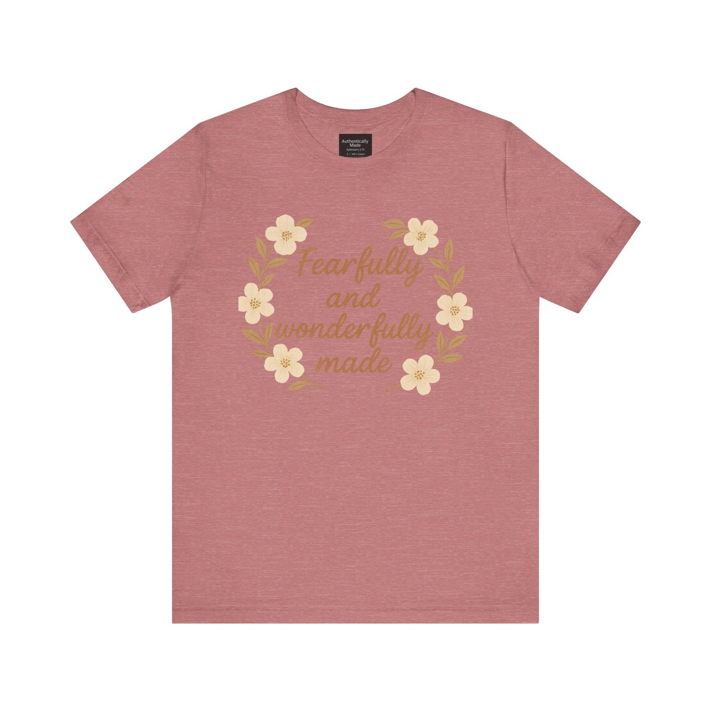 Fearfully and Wonderfully Made Tee