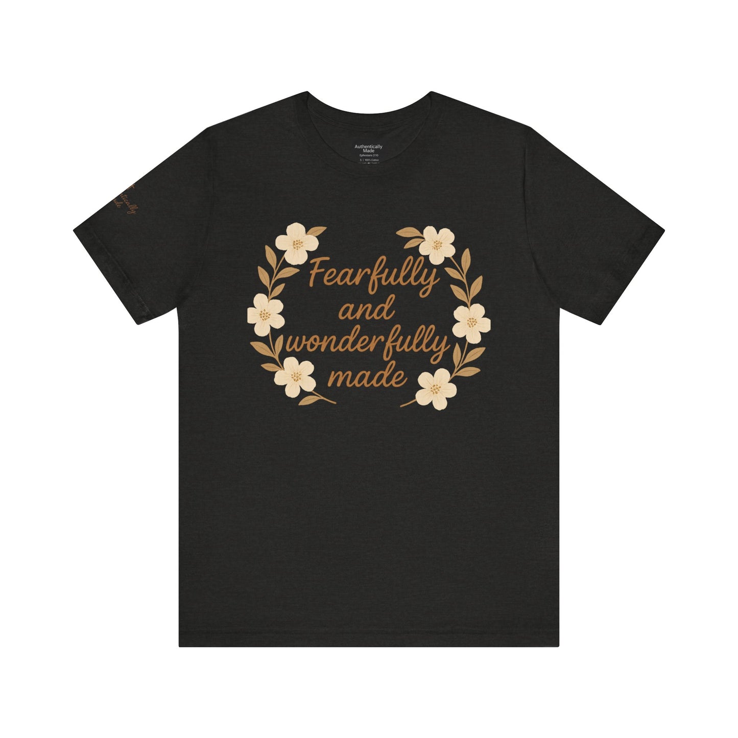 Fearfully and Wonderfully Made Tee
