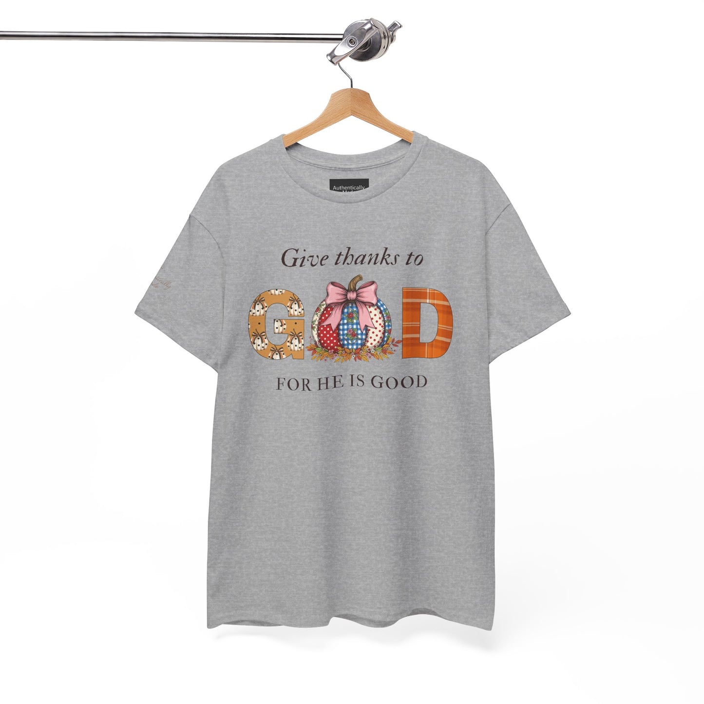 Give thanks to God Tee