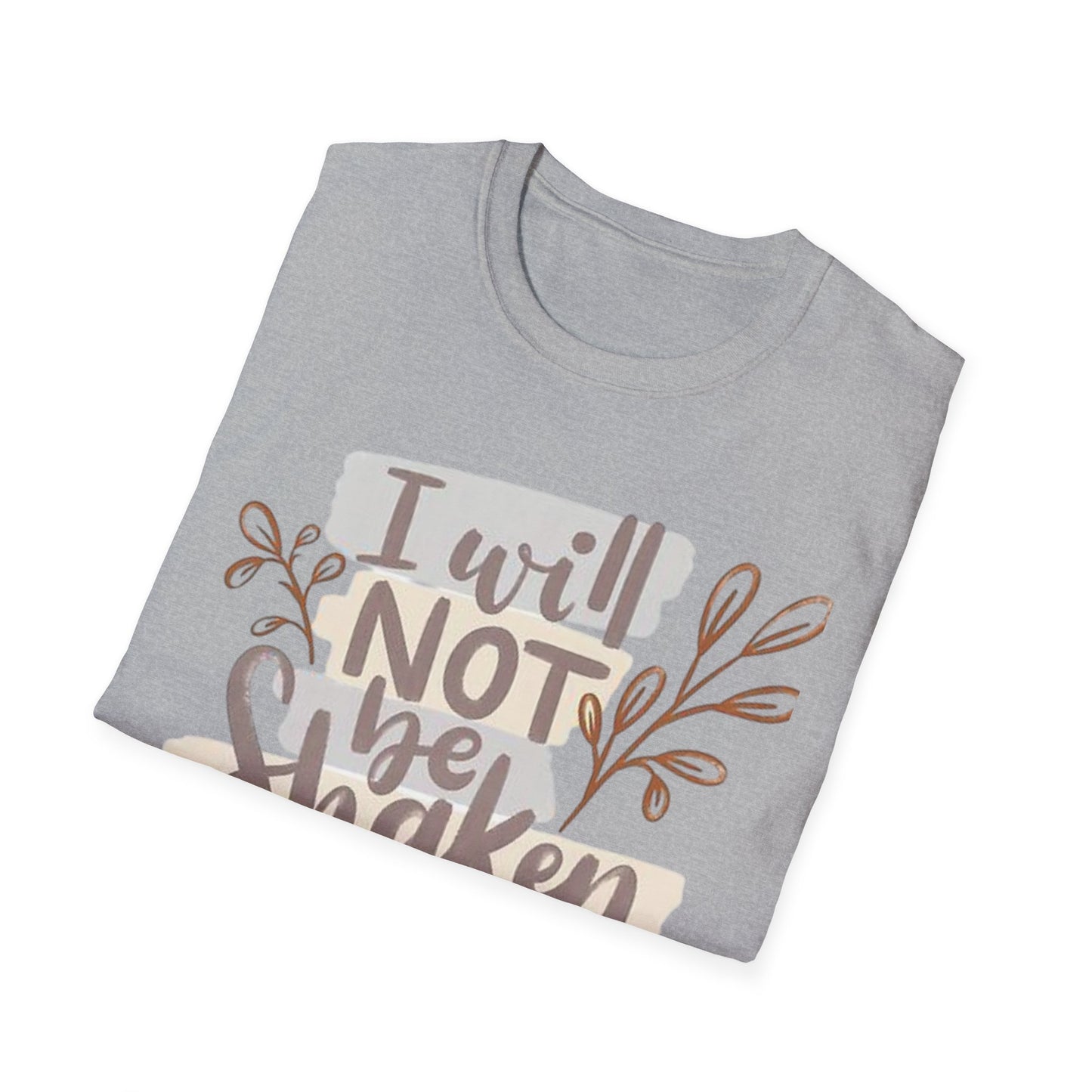 I will not be shaken Tee