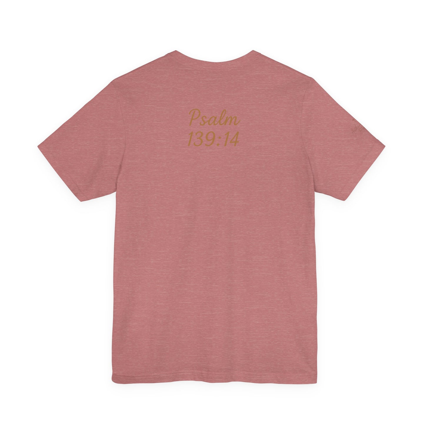Fearfully and Wonderfully Made Tee