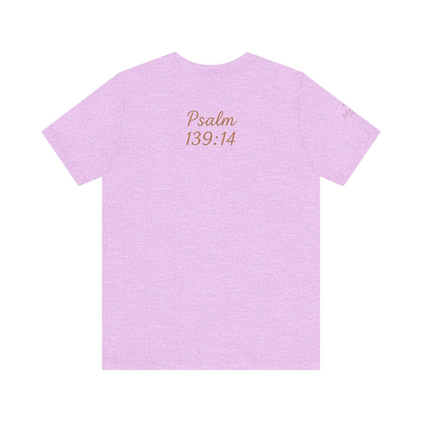 Fearfully and Wonderfully Made Tee