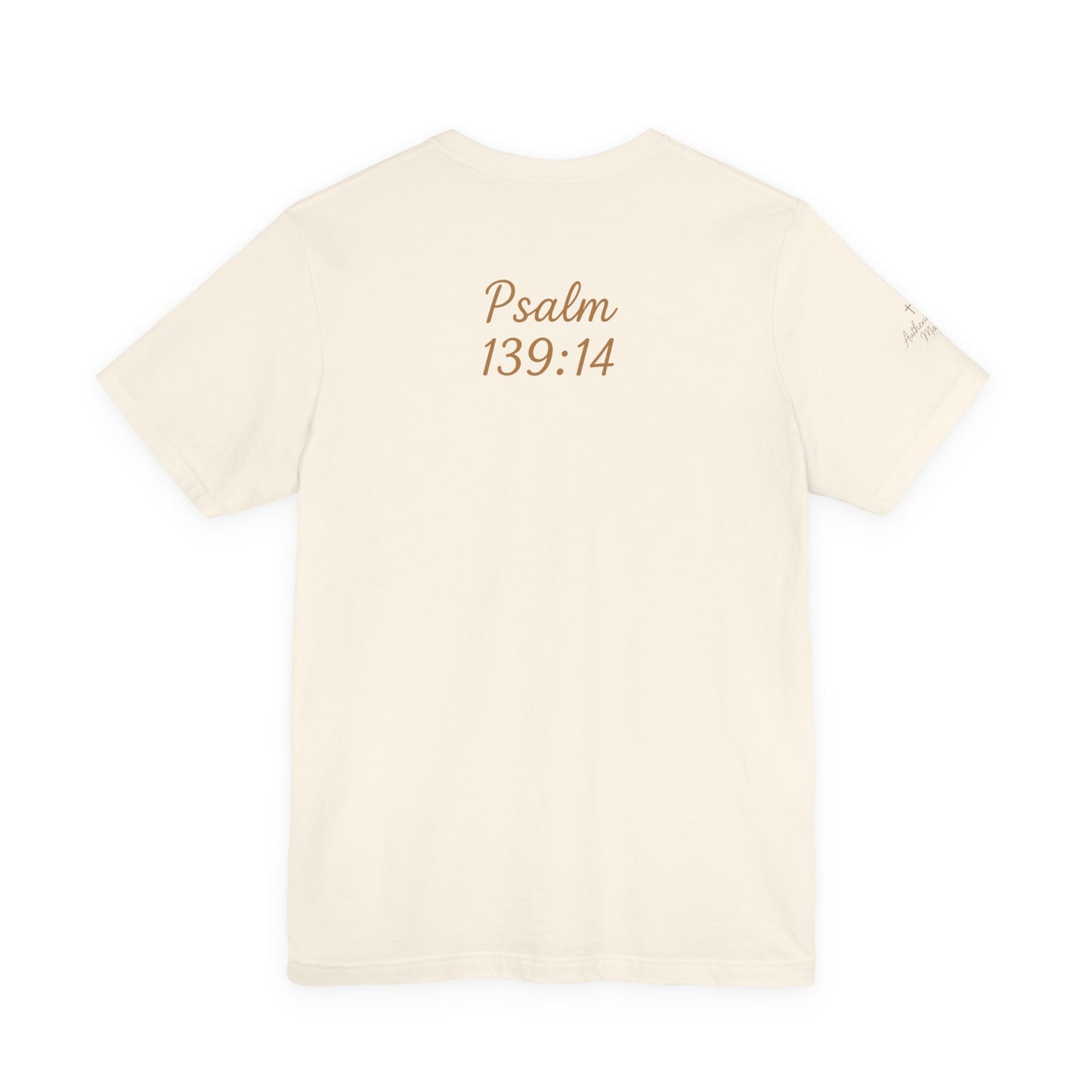 Fearfully and Wonderfully Made Tee
