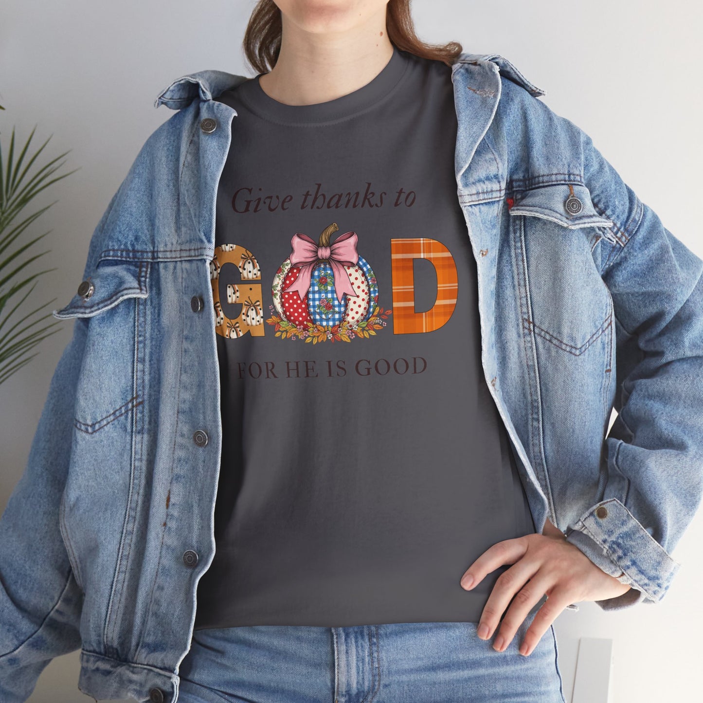 Give thanks to God Tee