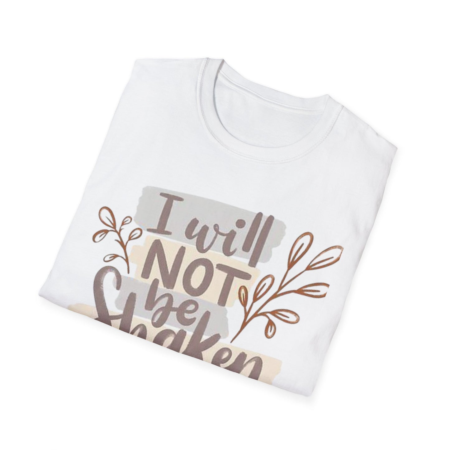 I will not be shaken Tee
