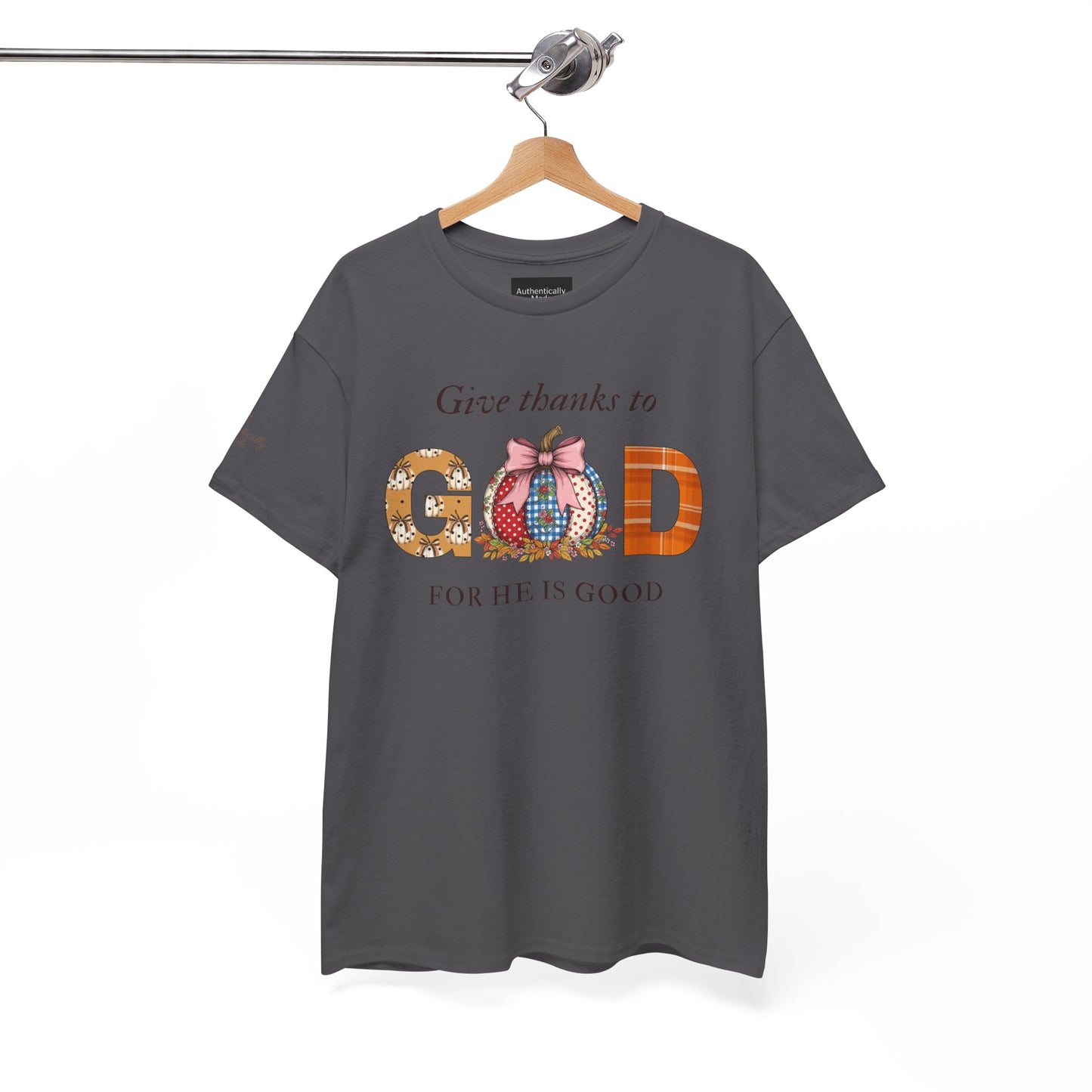 Give thanks to God Tee