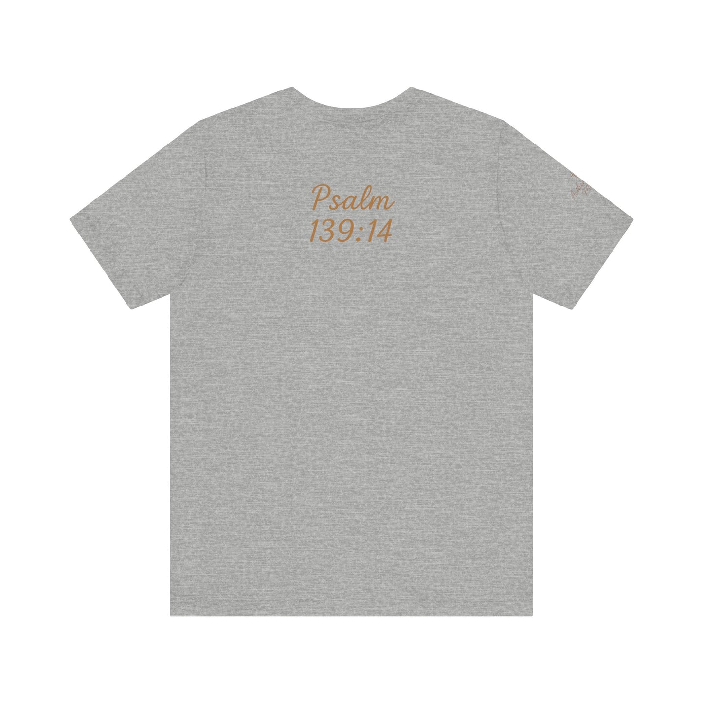 Fearfully and Wonderfully Made Tee