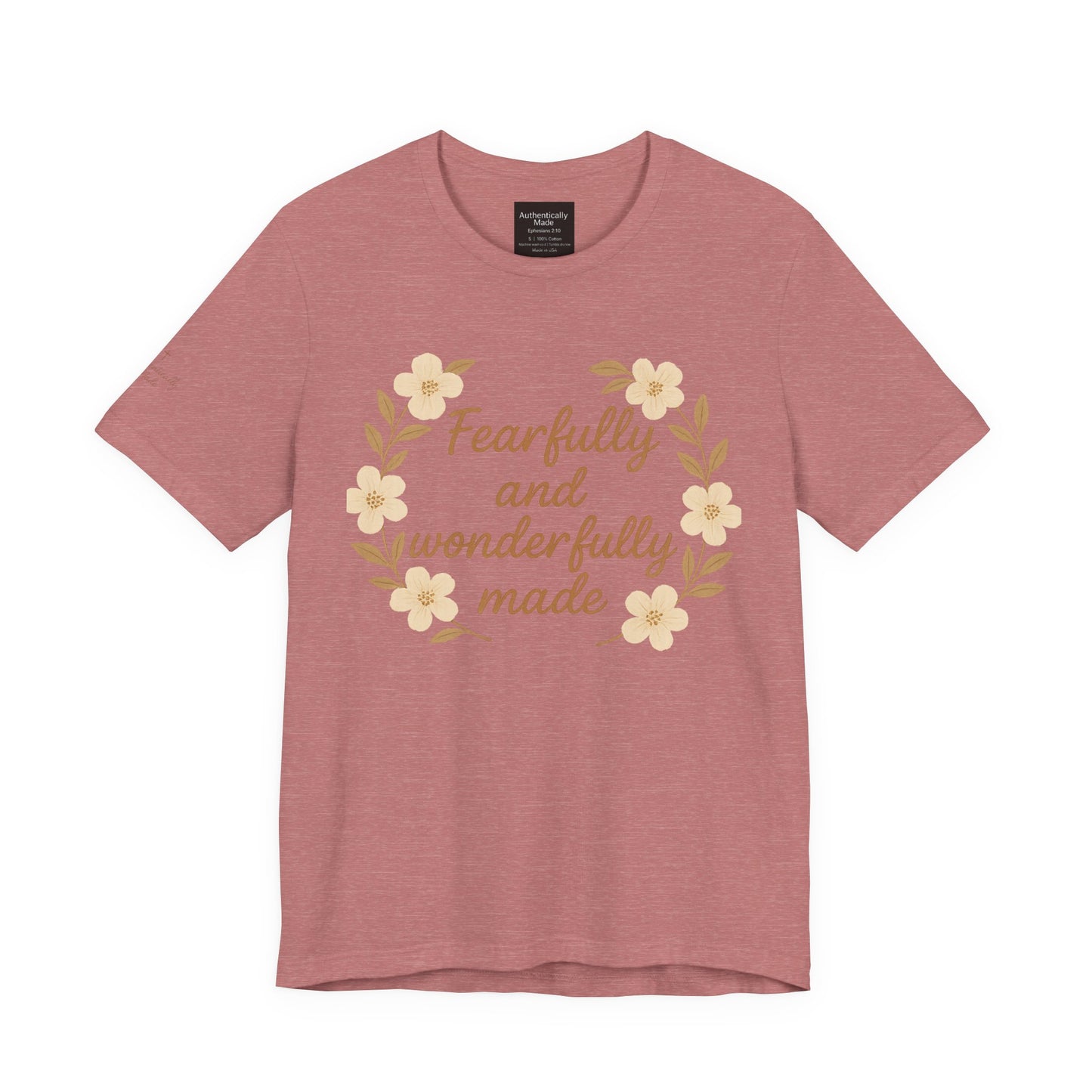 Fearfully and Wonderfully Made Tee