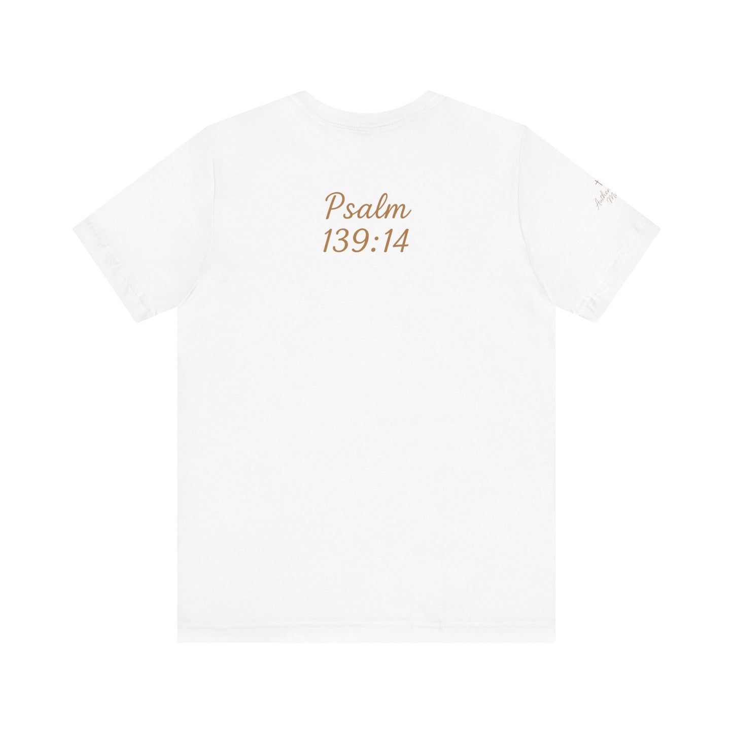 Fearfully and Wonderfully Made Tee