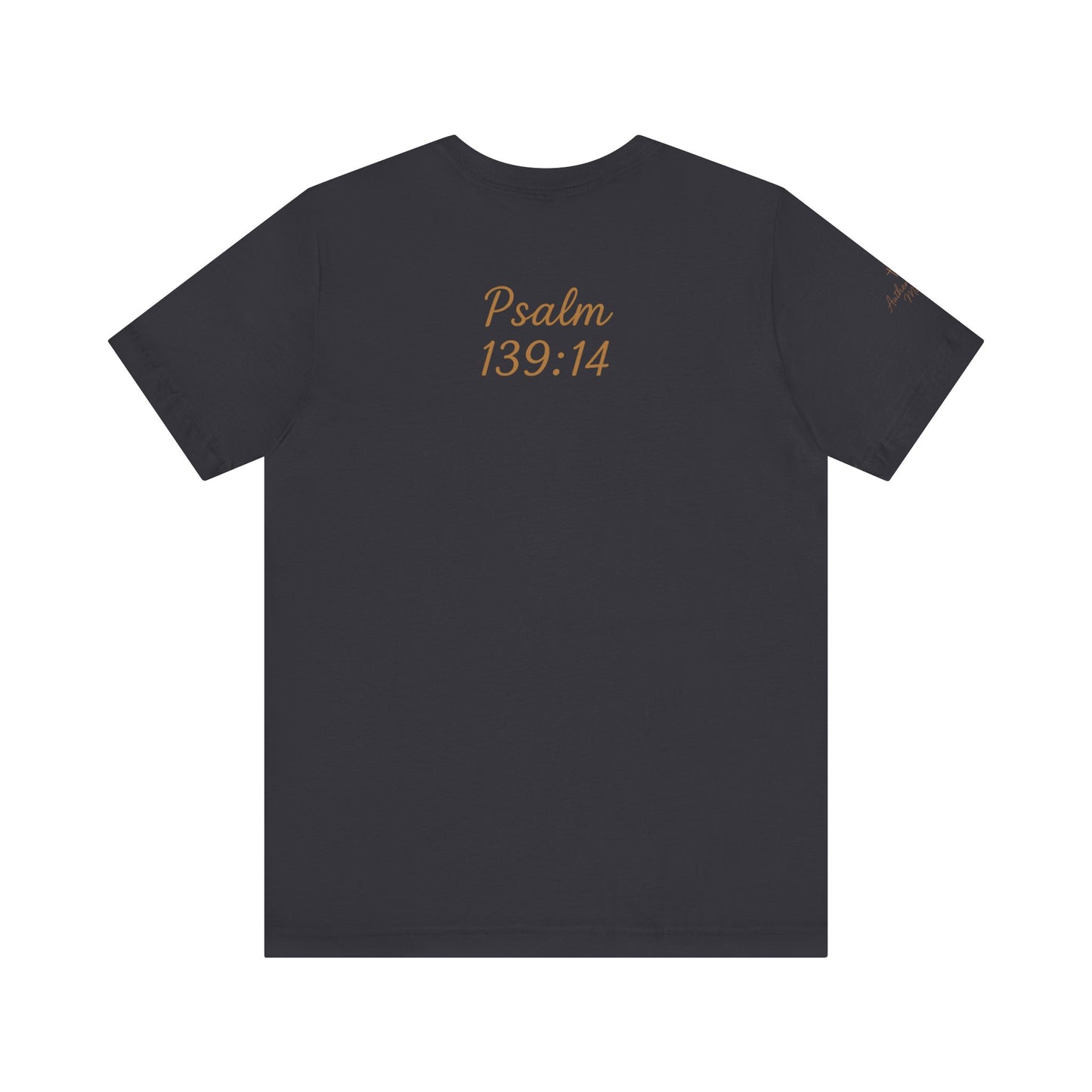 Fearfully and Wonderfully Made Tee