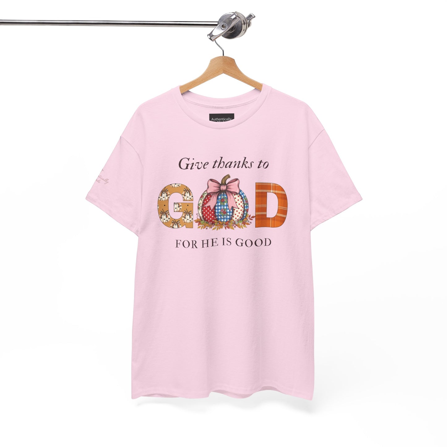 Give thanks to God Tee