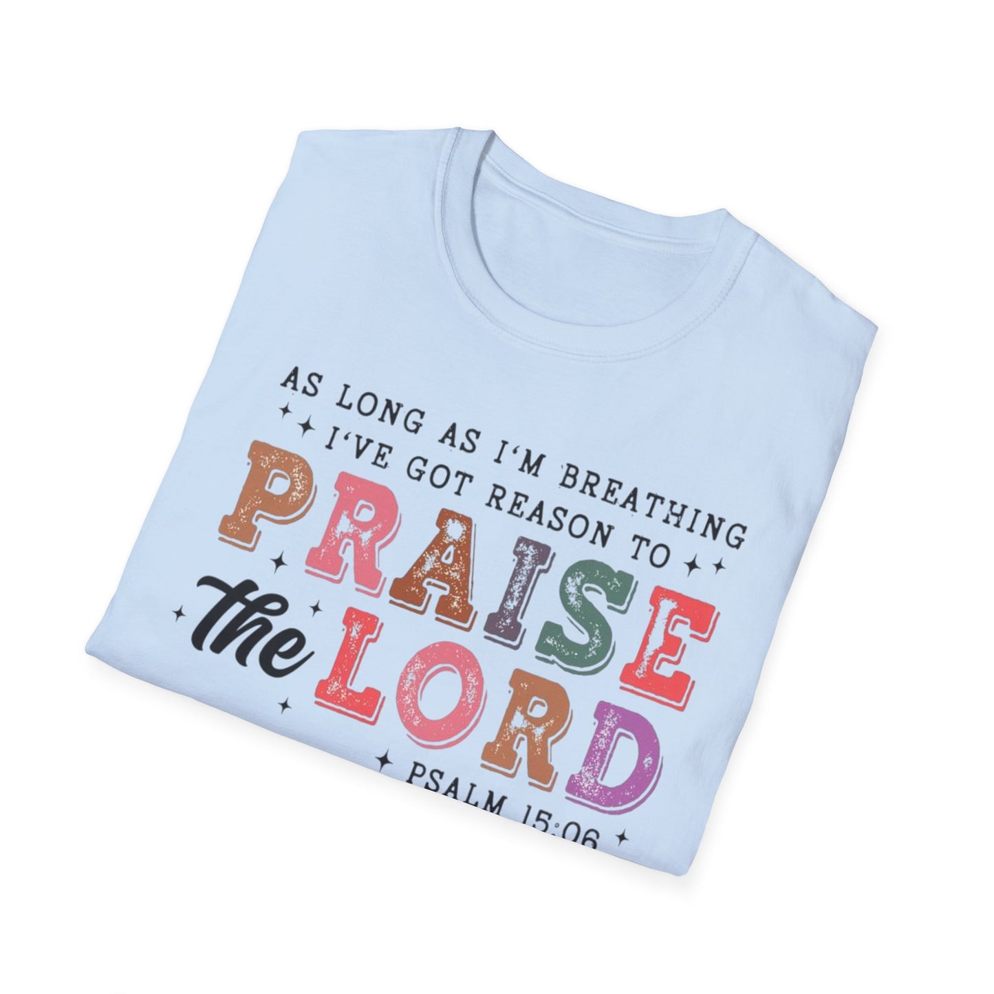 Praise the Lord Tee