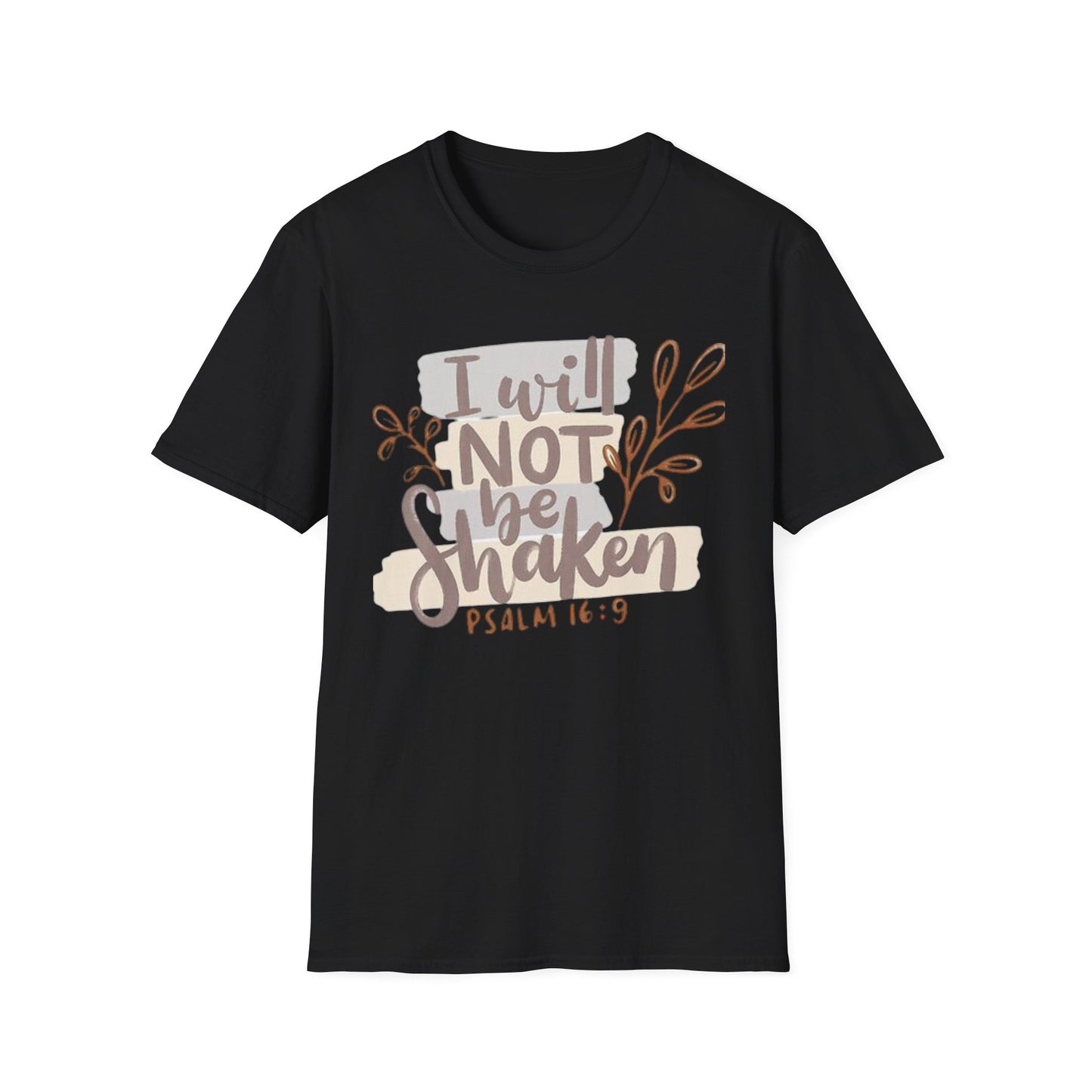 I will not be shaken Tee