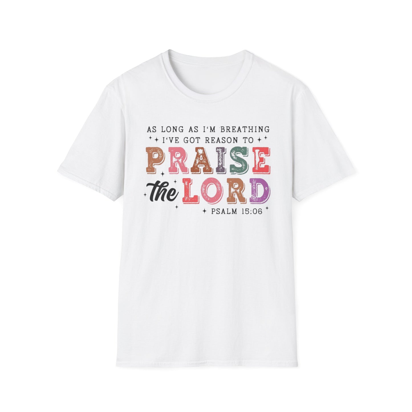 Praise the Lord Tee