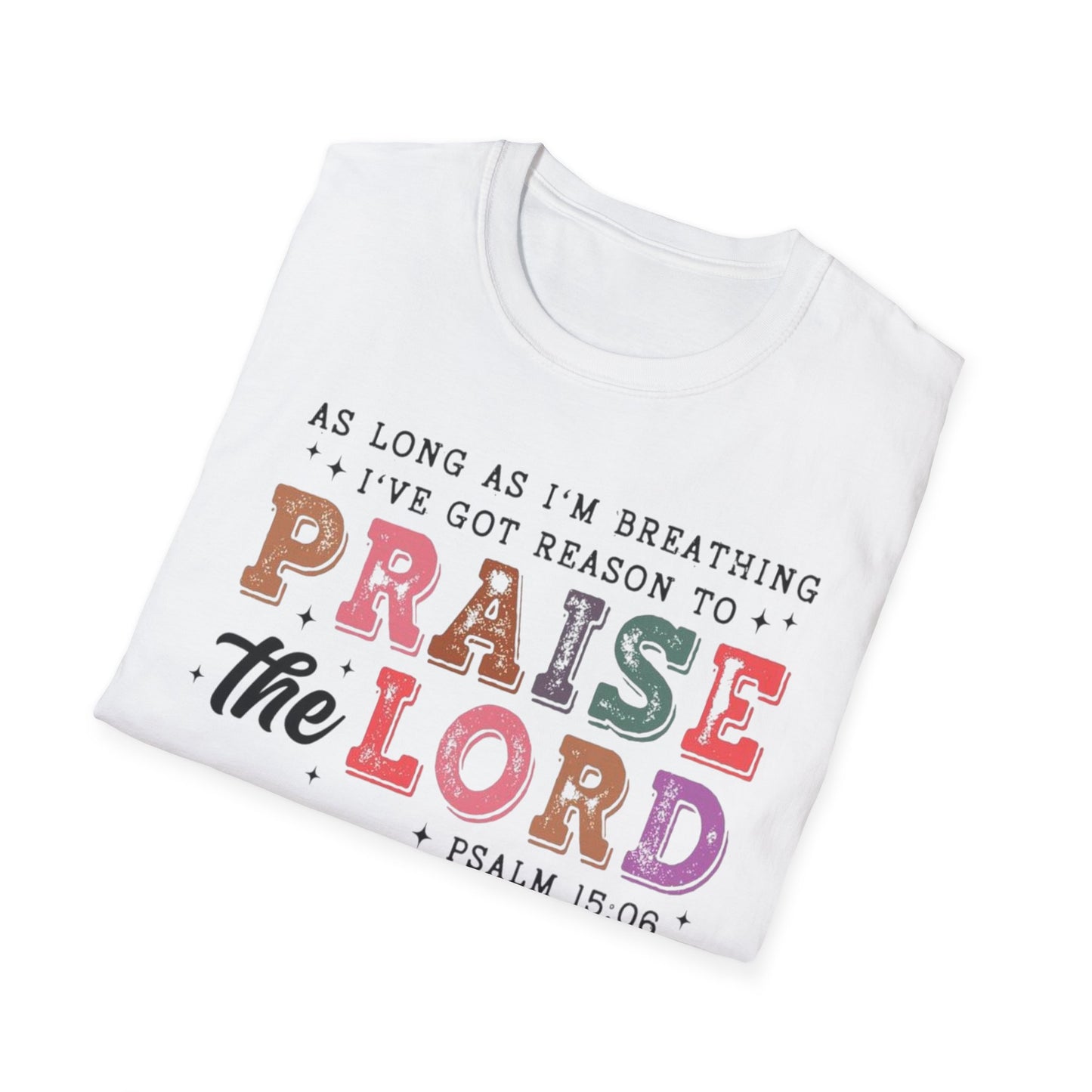Praise the Lord Tee