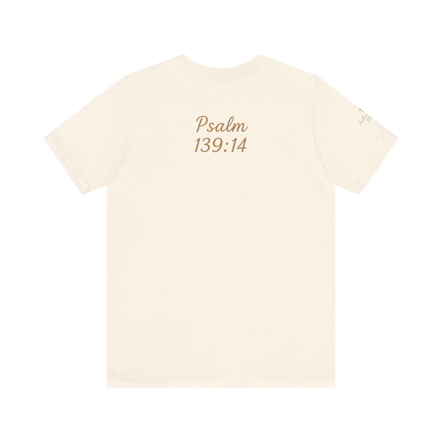 Fearfully and Wonderfully Made Tee