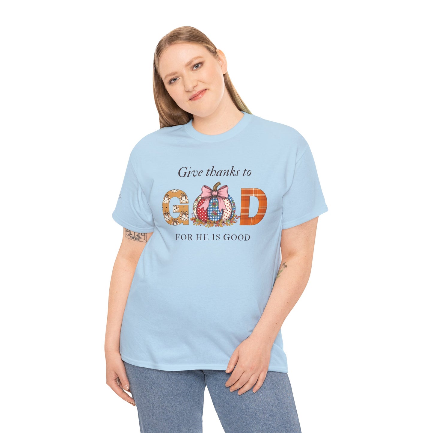 Give thanks to God Tee