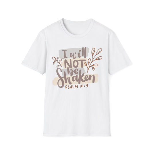 I will not be shaken Tee