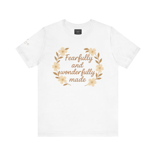 Fearfully and Wonderfully Made Tee